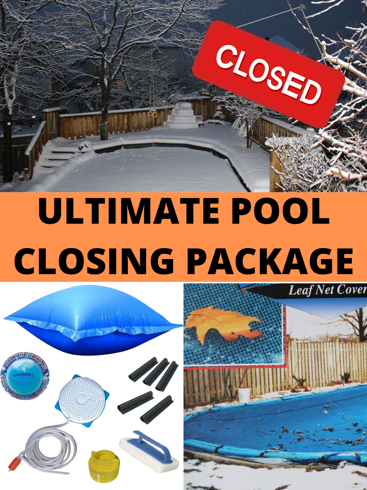 Winter Closing Package - For Above Ground Pools